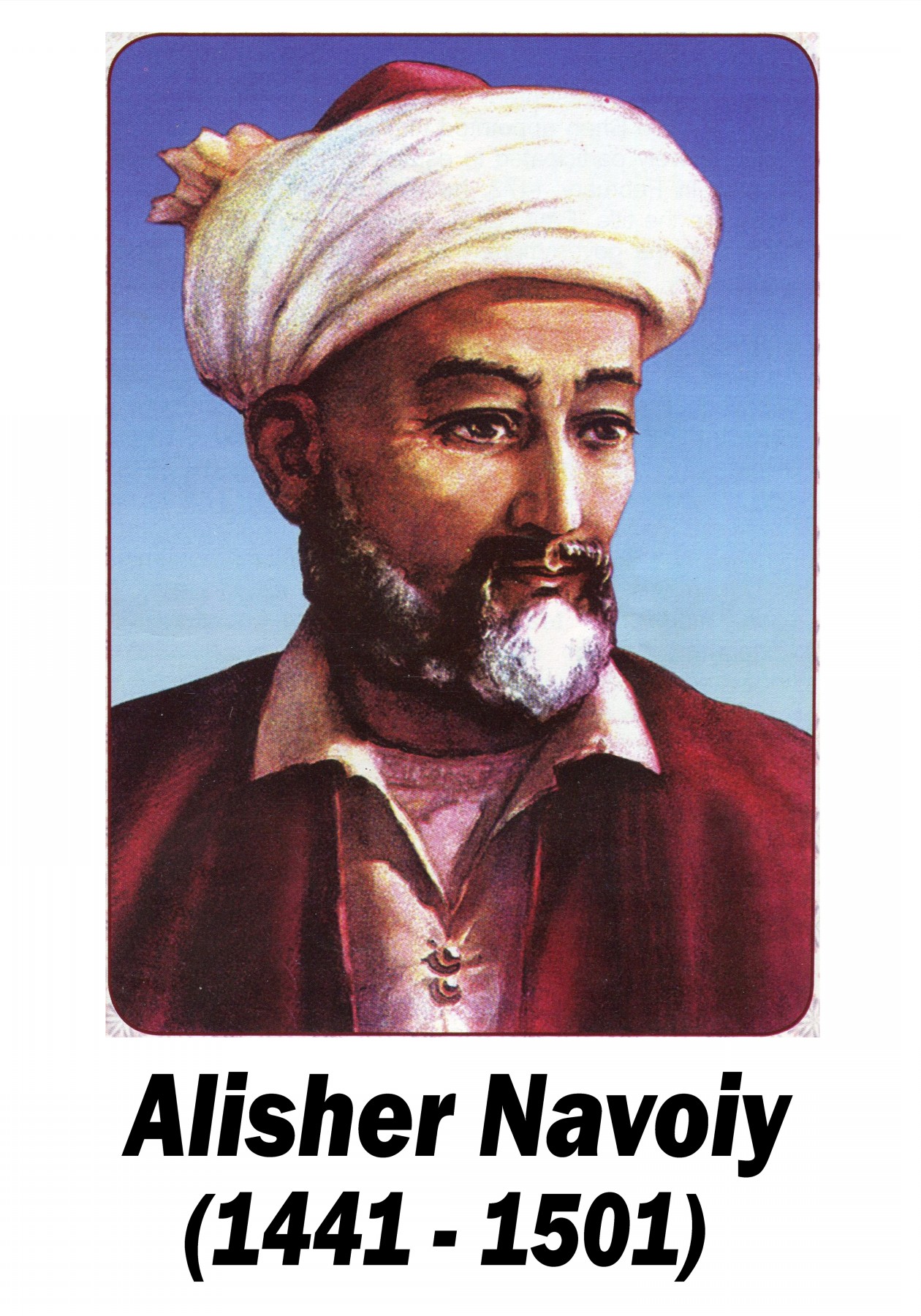 Alisher Navoiy - Алишер Навои (1441-1501)
